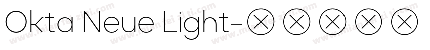 Okta Neue Light字体转换